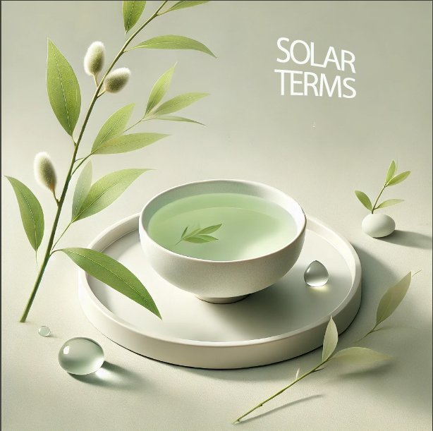 Solar Terms & Tea